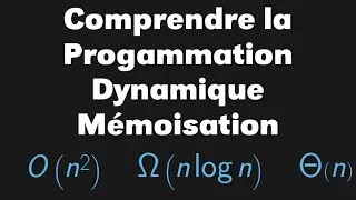 Miniature : Introduction à la programmation dynamique et à la mémoïsation