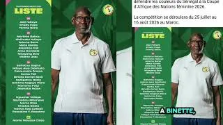 Miniature : OFFICIEL VOICI LA LISTE DES 26 JOUEUSES SÉNÉGALAISES EST SORTIE POUR LA CAN 2026