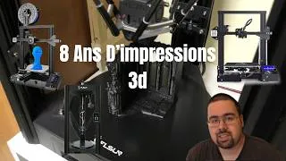 Miniature : 8 ans d'impressions 3D, bilan.