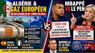 Miniature : 🌍🔥 L'Algérie devient INDISPENSABLE à l'Europe | Mbappé vs Le Pen : le clash qui secoue la France !