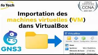 Miniature : 7 - Importation des machines virtuelles dans VirtualBox