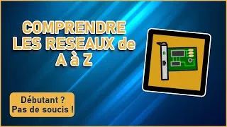 Miniature : Les bases du réseau pour débutants – Le guide complet en 1h30