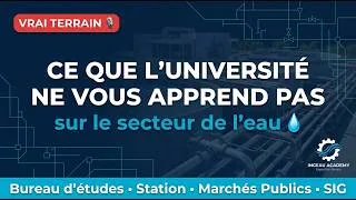 Miniature : Le Diplôme Ne Suffit Pas Dans Le Secteur De l'Eau | Ce Que J'aurais Aimé Savoir