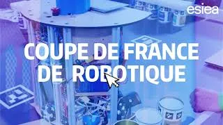 Miniature : Les étudiant·es de l'ESIEA à la Coupe de France de Robotique !