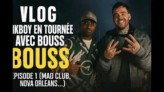 Miniature : INKBOY EN TOURNEE AVEC BOUSS - EPISODE 1 (MAD CLUB, NOVA ORLEANS ...)