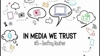 Miniature : In Media We Trust - Épisode 15 avec Geoffroy Vauthier (Mayotte Hebdo)
