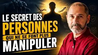 Miniature : LE SECRET DES PERSONNES QUI NE SE FONT PLUS MANIPULER | CHRISTOPHE ANDRÉ