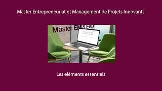 Miniature : Vidéo de présentation du master Entrepreneuriat et Management de Projets Innovants