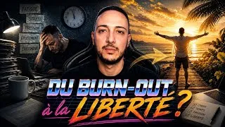 Miniature : DU BURN-OUT À LA LIBERTÉ ?