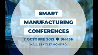 Miniature : [ Smart Manufacturing Conferences ] - Siemens - Michelin - Hall32 - CIMES