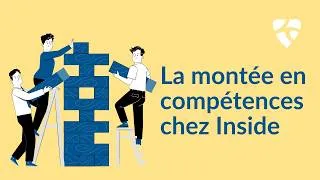 Miniature : La montée en compétences chez Inside !