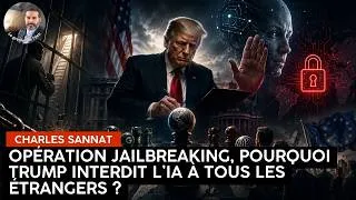 Miniature : Opération Jailbreaking. Pourquoi Trump vient-il d'interdire les IA aux étrangers?