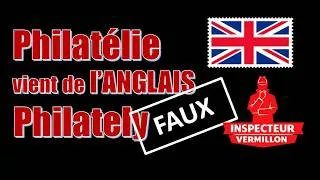 Miniature : Philatélie vient du mot anglais Philately ? FAUX