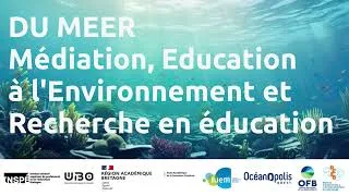 Miniature : Le diplôme universitaire (DU) Médiation, Éducation à l’Environnement & Recherche en éducation (MEER)