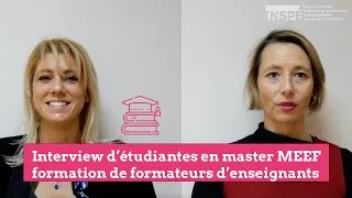 Miniature : Interview d'étudiantes en master MEEF formation de formateurs d'enseignants