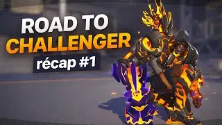 Miniature : Road to Challenger Récap N°1