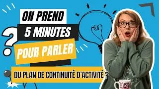 Miniature : Le Plan de Continuité des Activités - Episode #30 OP5M
