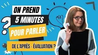 Miniature : L'après évaluation - Episode #28 OP5M
