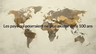 Miniature : 🌍 Les pays qui pourraient ne plus exister dans 100 ans