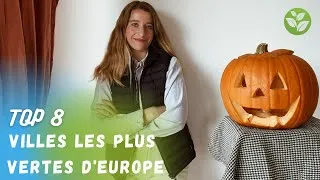 Miniature : 🌿 Les 8 villes LES PLUS VERTES de l'Europe 🇪🇺  🌿