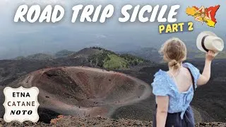Miniature : ROAD TRIP SICILE 🇮🇹  EP#2 - ETNA, CATANE, NOTO ⚠️ Volcan Actif ⚠️