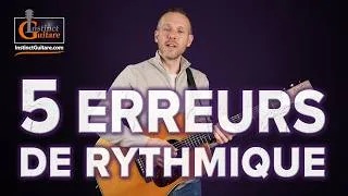 Miniature : 5 erreurs qui rendent vos rythmiques plates à la guitare