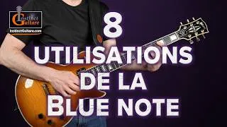Miniature : 8 façons de donner du caractère à vos solos avec la blue note