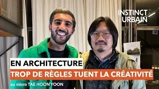 Miniature : TAE HOON YOON - L'influence franco-coréenne dans notre architecture. Au micro d'Instinct Urbain
