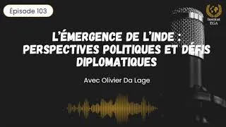 Miniature : L’émergence de l’Inde : perspectives politiques et défis diplomatiques