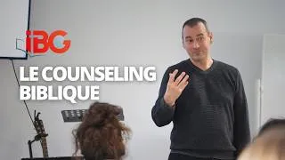 Miniature : Le Counseling Biblique - Une semaine de cours à IBG