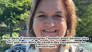 Miniature : Le jour où mon désir d’accompagner l’humain est devenu plus fort que tout