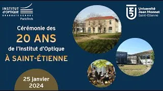 Miniature : Cérémonie des 20 ans de l'Institut d'Optique à Saint-Etienne - 25 janvier 2024