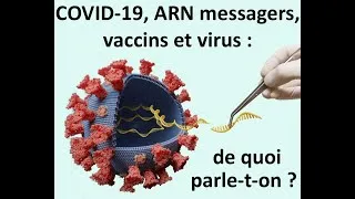 Miniature : COVID-19, ARN messagers, vaccins et virus : de quoi parle-t-on ?