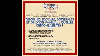 Miniature : REFORMES SOCIALES, SOCIETALES ET DE DROIT FAMILIAL : QUELLES RESPONSABILITES ?