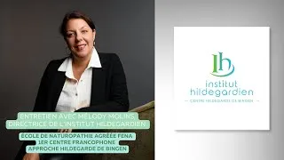 Miniature : Entretien avec Mélody MOLINS, Directrice de l'Institut Hildegardien