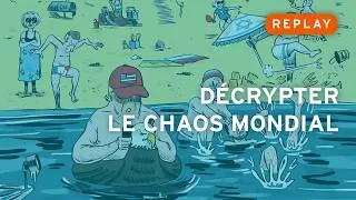 Miniature : Décrypter le chaos mondial