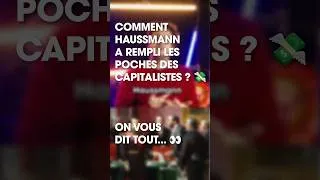 Miniature : Comment Haussmann a rempli les poches des capitalistes ? 💸