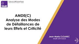 Miniature : Cours en ligne IMdR "AMDE(C) : Analyse des Modes de Défaillances de leurs Effets et Criticité"