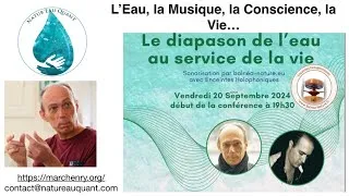 Miniature : Marc Henry et Tommi Jack's Conférence sur le Diapason de l'Eau 429.62 Hz