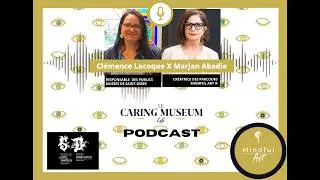 Miniature : #12 CARING MUSEUM CAFÉ avec Clémence Lacoque & Marjan Abadie – Musées de Saint-Omer