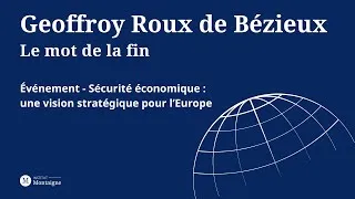 Miniature : Le mot de la fin de Geoffroy Roux de Bézieux