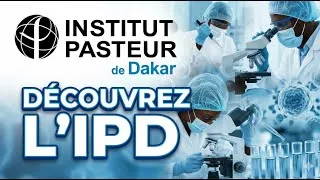 Miniature : Découvrez l'Institut Pasteur de Dakar