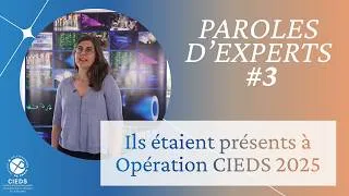 Miniature : Opération CIEDS 2026, 9/06 | PAROLES D'EXPERTS #3 - Eliette Ferre