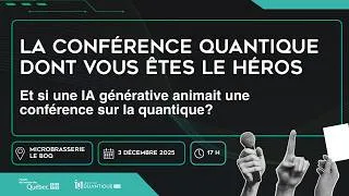Miniature : La conférence #quantique dont vous êtes le héros : 3 décembre 2025