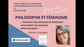 Miniature : Nathalie Grandjean - "Comment des philosophes féministes renouvèlent les pratiques philosophiques"