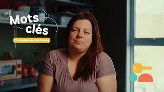 Miniature : Bâtir une relation de confiance