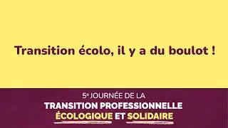 Miniature : Transition écolo, il y a du boulot ! - JTPES