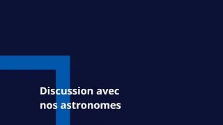 Miniature : Discussion avec les astronomes de l'UdeM - ép.1 - Romain, Marine et Charles