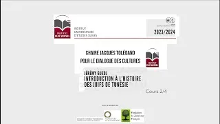 Miniature : Introduction à l'histoire des Juifs de Tunisie - Cours 2/4