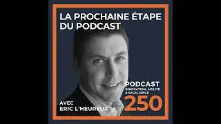 Miniature : La prochaine étape du podcast